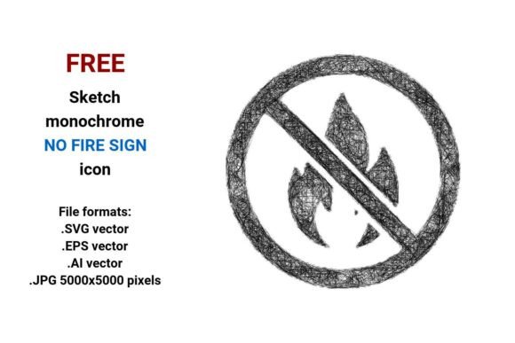 FREE Sketch No Fire Sign Icon – A Versatile Graphic Design Asset for Content Creators